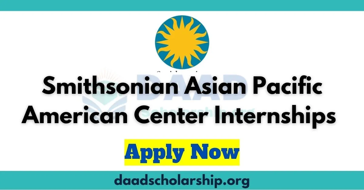 Smithsonian Asian Pacific American Center Internships 2024 Daad