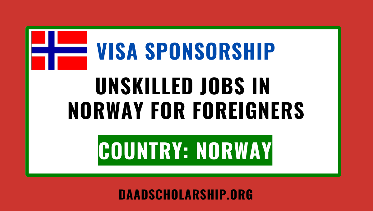 Visa Sponsorship Unskilled Jobs In Norway For Foreigners 2024 Salary ...