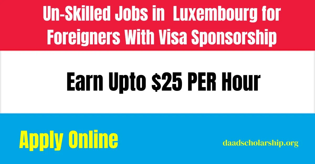 unskilled-jobs-in-luxembourg-2024-for-foreigners-with-visa-sponsorship