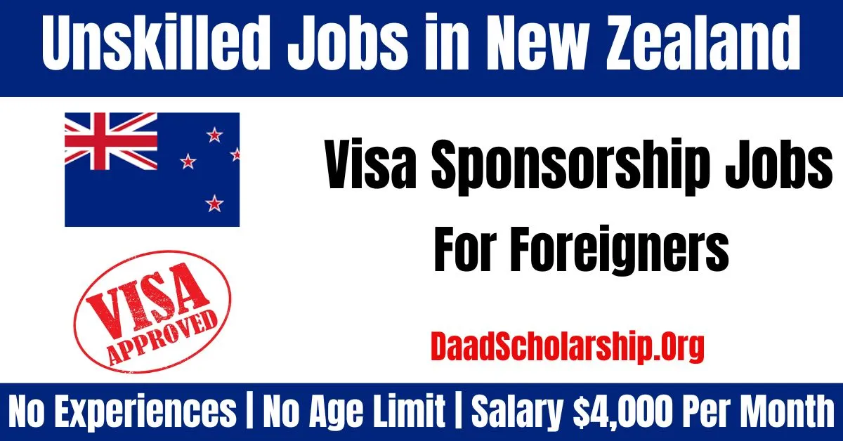 unskilled jobs in new zealand for foreigners with visa