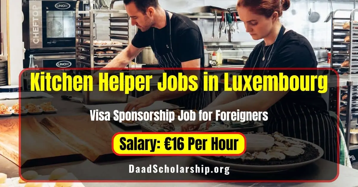 Kitchen Helper Jobs in Luxembourg for Foreigners in 2024