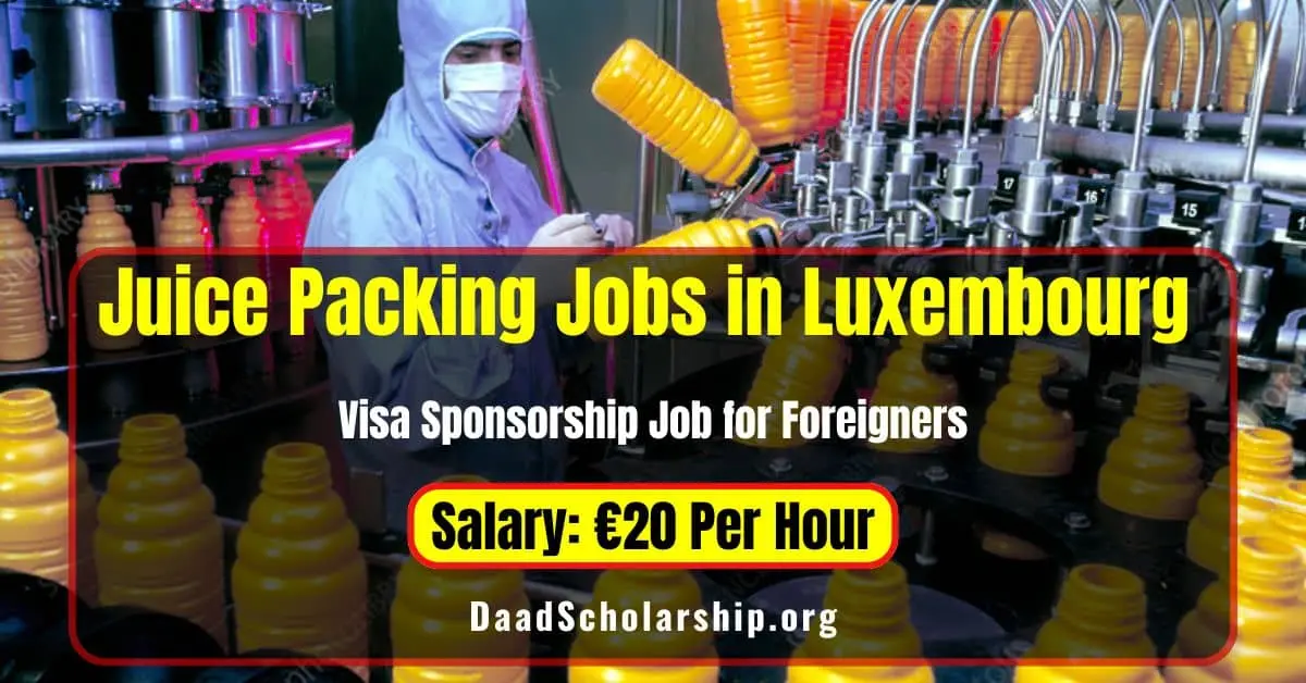 Juice Packing Jobs in Luxembourg for Foreigners in 2024