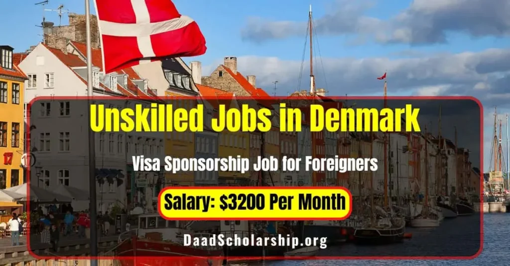 Unskilled Jobs in Denmark for Foreigners 2024