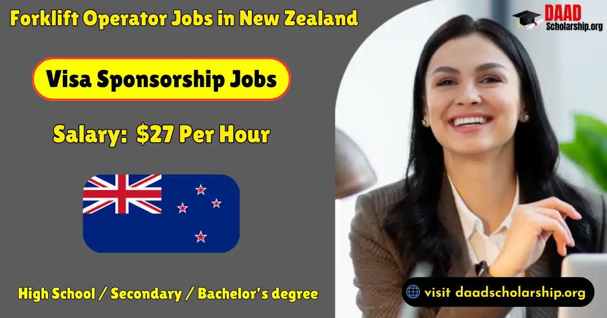 Forklift Operator Jobs in New Zealand for Foreigners 2025: Salary $27 Per Hour