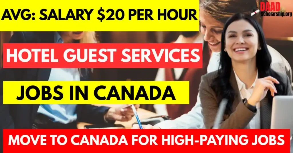 Hotel Guest Services Jobs in Canada for Foreigners 2025
