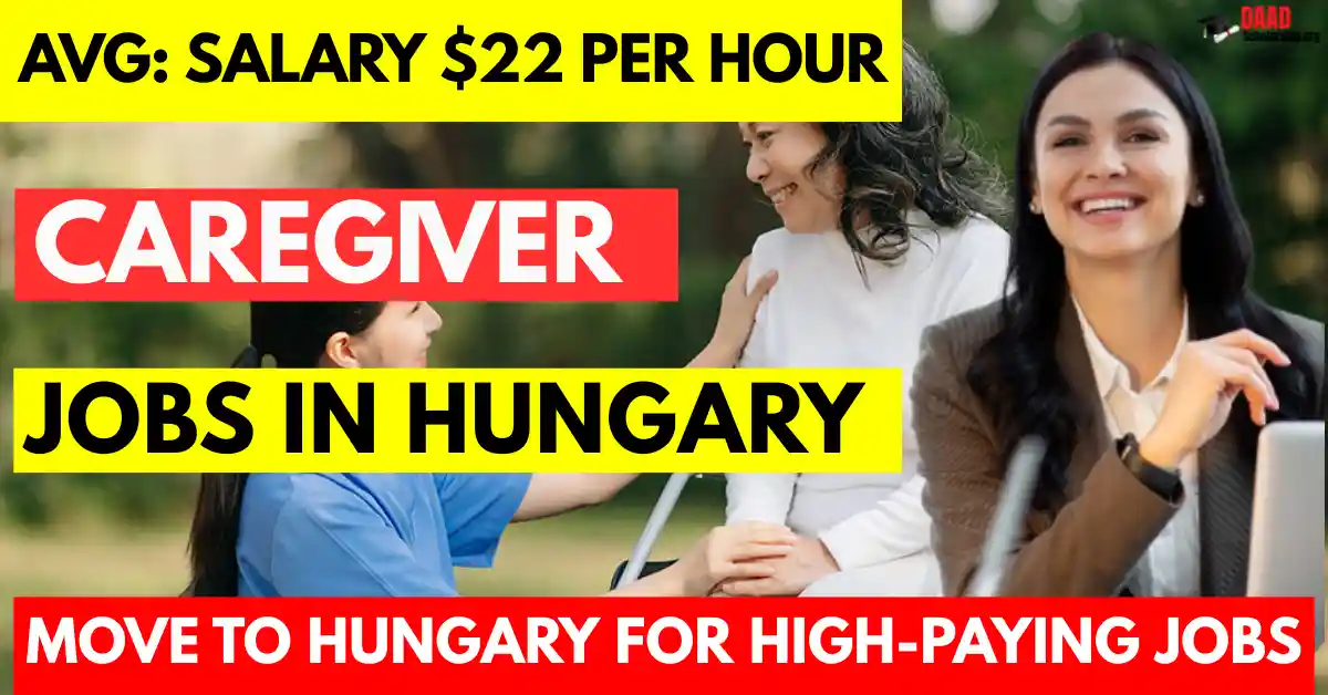 Caregiver Jobs in Hungary with Visa Sponsorship 2025
