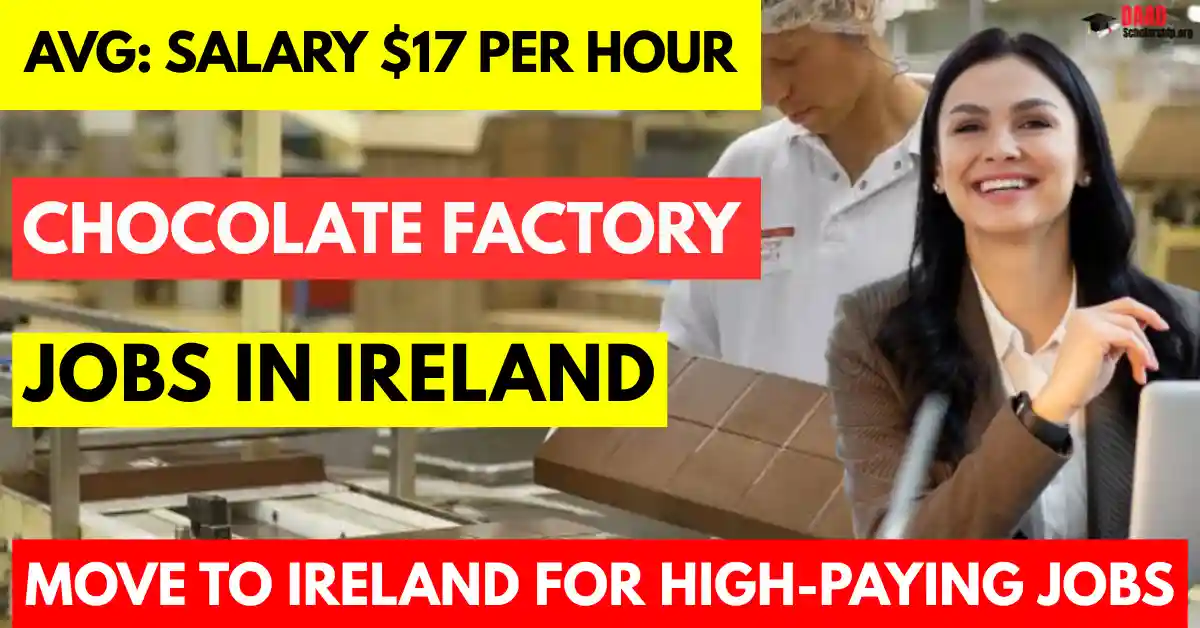 Chocolate Factory Jobs in Ireland with Visa Sponsorship 2025