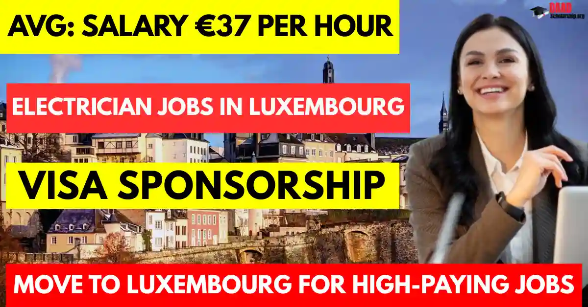 Electrician Jobs in Luxembourg with Visa Sponsorship 2025