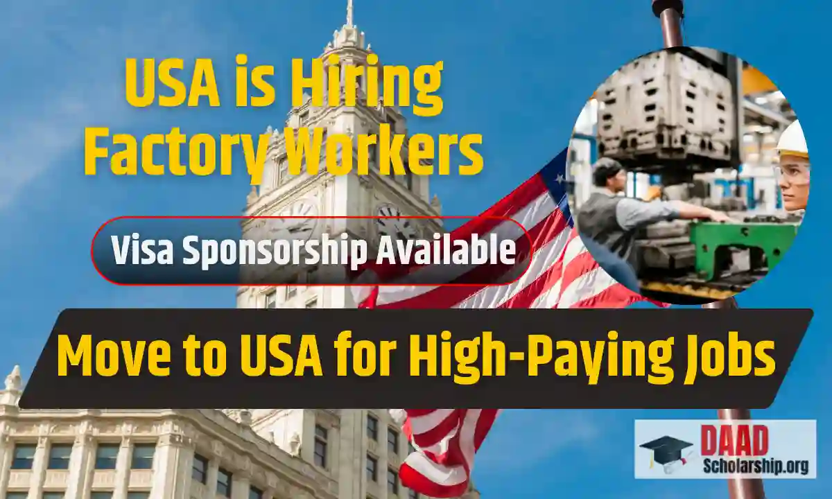 Factory Worker Jobs in USA with Visa Sponsorship 2026: Salary $20 Hourly