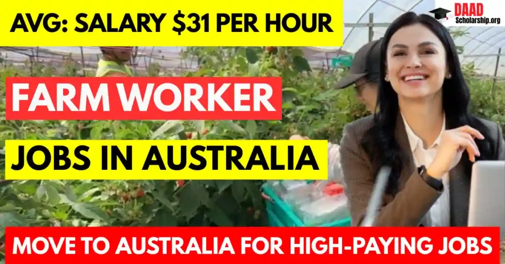 Farm Worker Job in Australia for Foreigners 2025