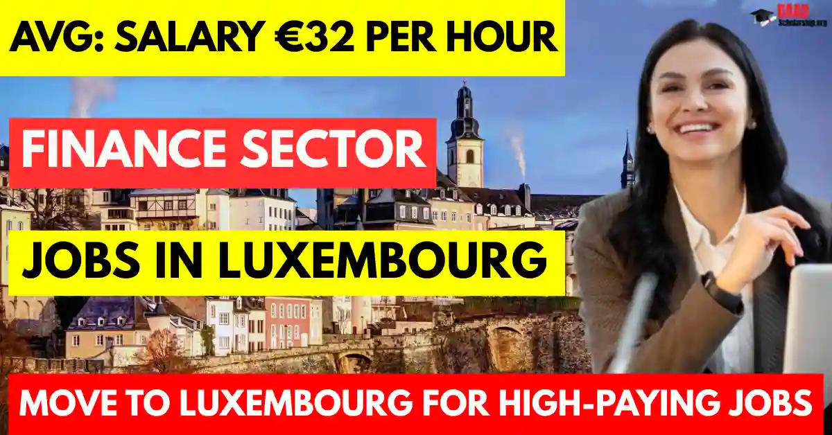 finance jobs in luxembourg with visa sponsorship for foreigners