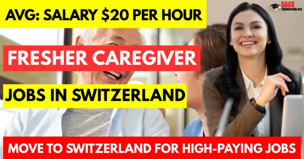 Caregiver Jobs in Switzerland with Visa Sponsorship 2025