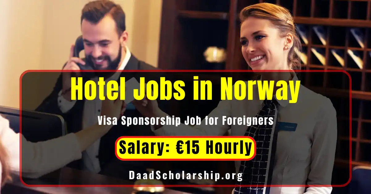 Hotel Jobs in Norway 2025: Salary €20 Hourly | for Foreigners