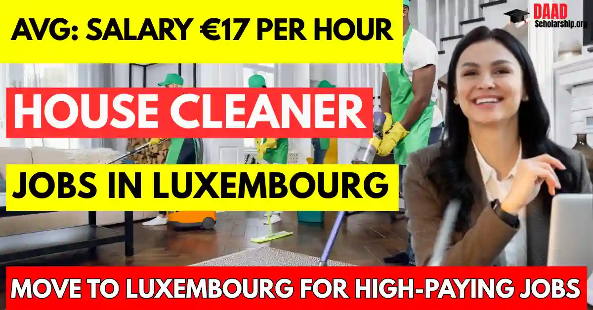 House Cleaner Jobs in Luxembourg for Foreigners in 2025