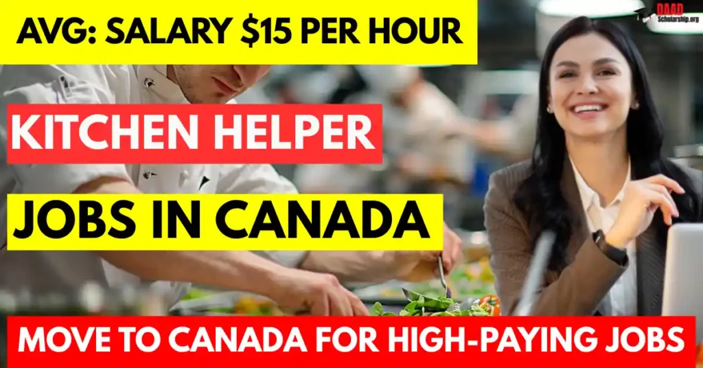 Kitchen Helper Jobs in Canada for Foreigners 2025