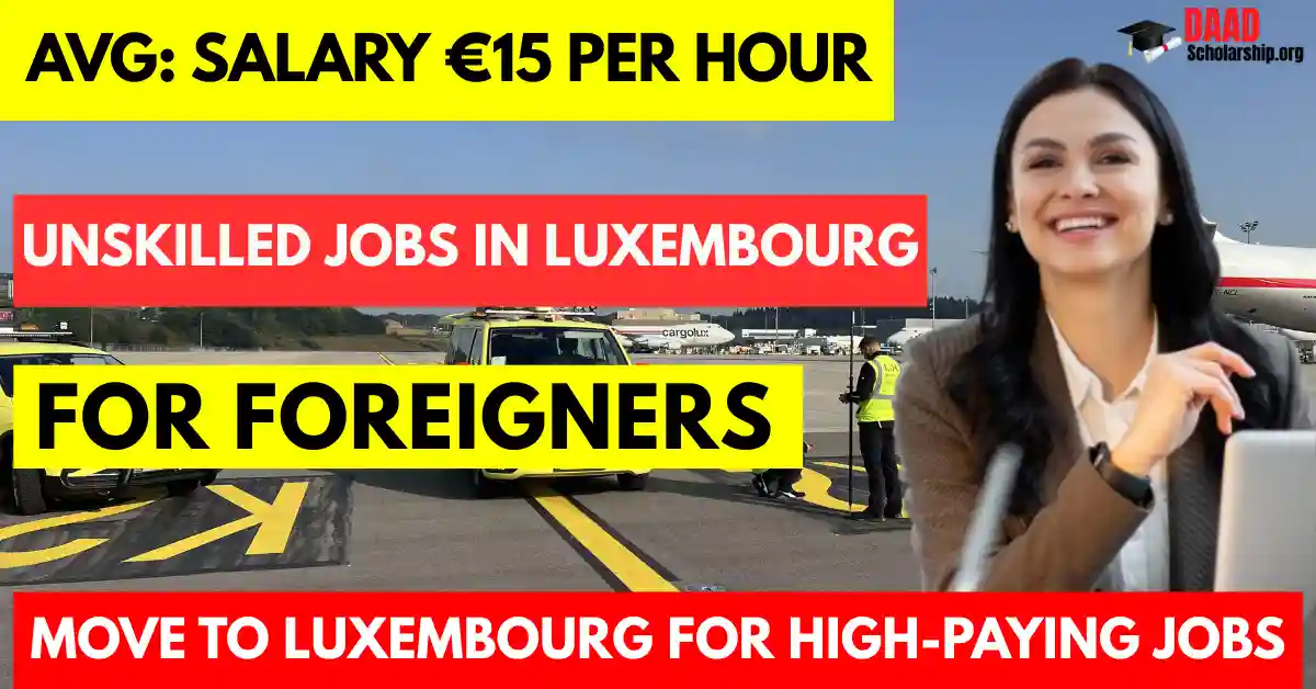 Unskilled Jobs in Luxembourg for English Speakers 2025