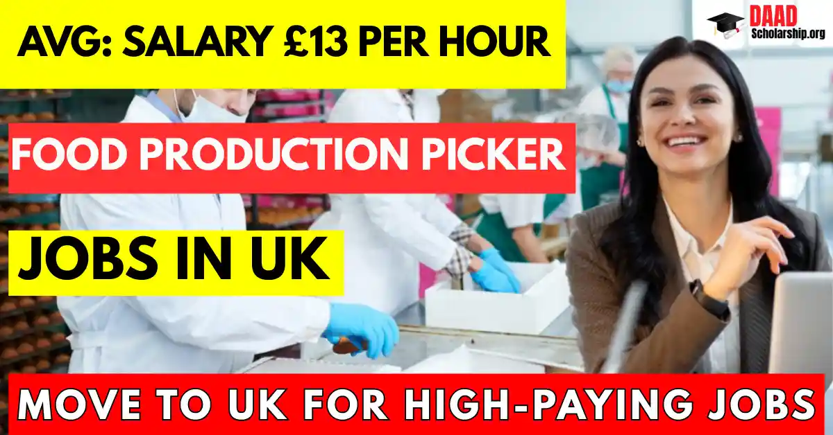 Food Production Picker Jobs in UK for Foreigners 2025 | Salary