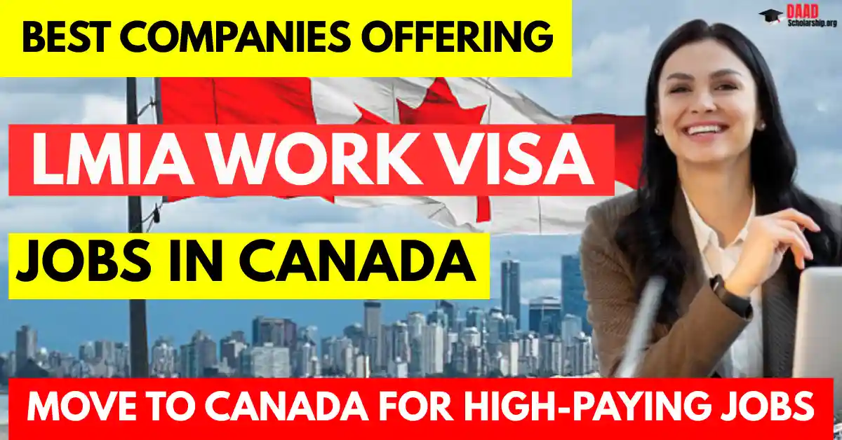 Best Companies Offering LMIA Work Visa Jobs in Canada 2025