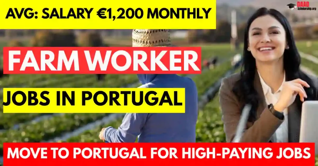 Farm Worker Jobs in Portugal with Visa Sponsorship