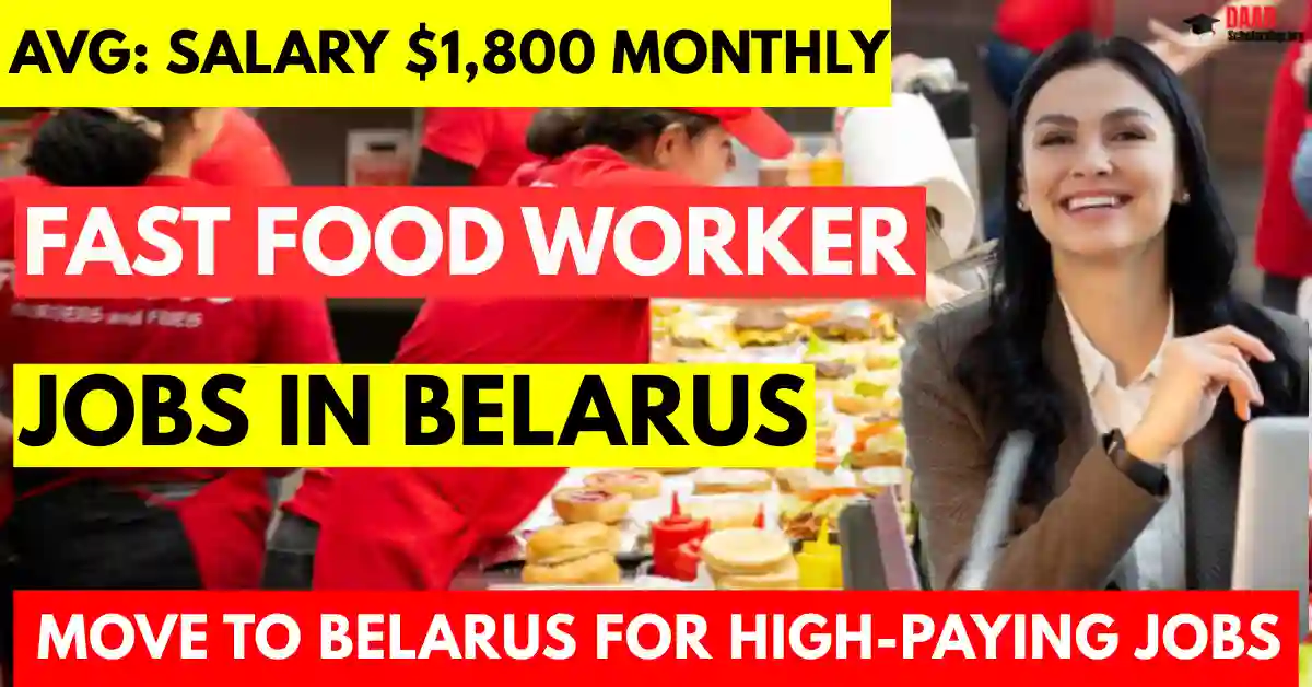 Fast Food Worker Jobs in Belarus with Visa Sponsorship