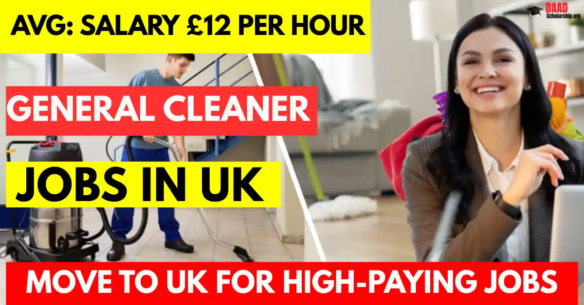 General Cleaner Jobs in UK 2025 with Visa Sponsorship| Salary £12 Per Hour