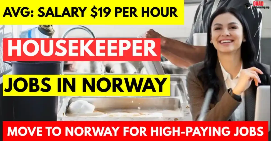 Housekeeper Jobs in Norway with Visa Sponsorship