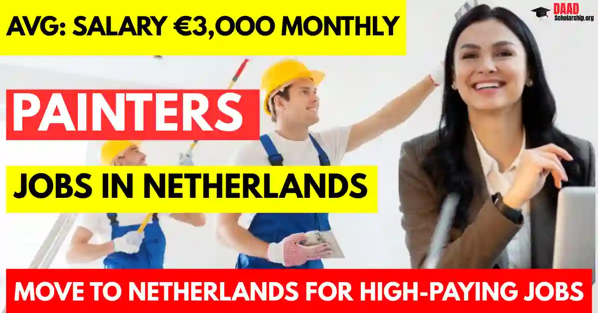Painters Jobs in Netherlands with Visa Sponsorship for Foreigners