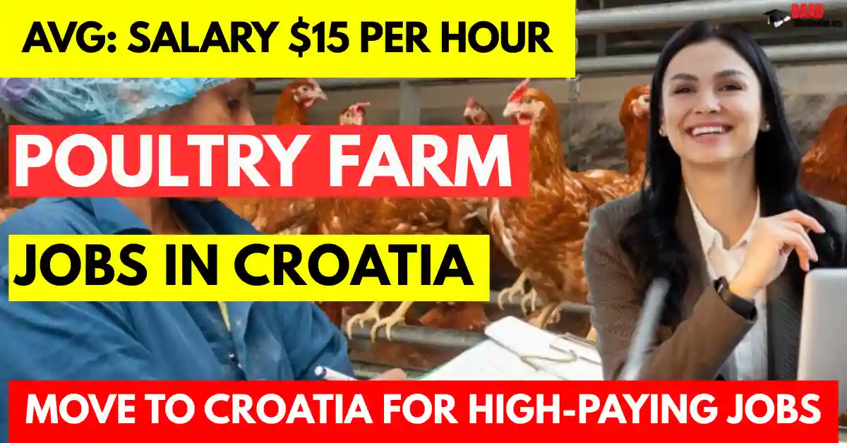 Poultry Farm Jobs in Croatia with Visa Sponsorship