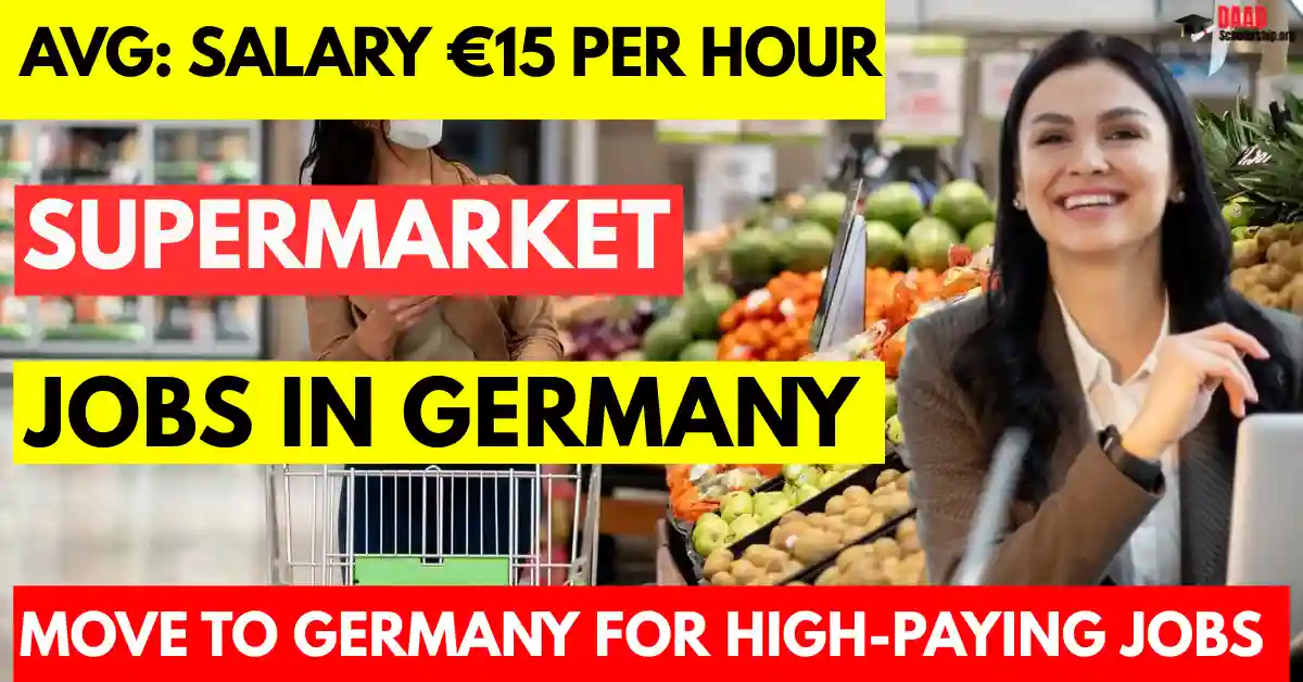 Supermarket Jobs in Germany with Visa Sponsorship