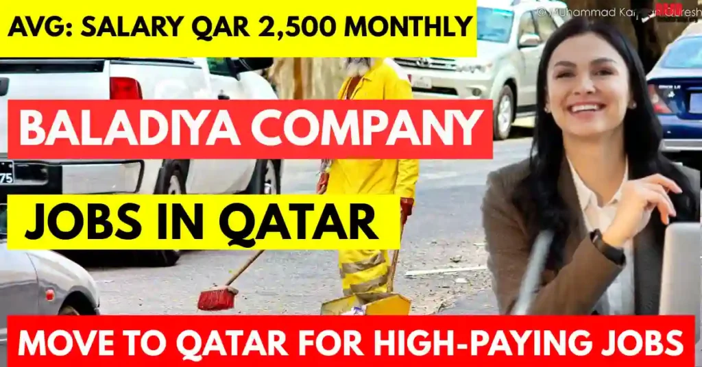 Baladiya Company Jobs in Qatar Visa Sponsorship 2025 | Salary QAR 2,500 Monthly