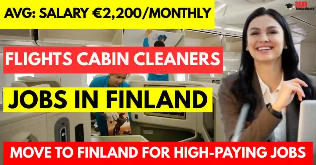 Finland Airport Flights Cabin Cleaners Helpers 2025 – Visa Sponsorship | Salary €2,200/Monthly