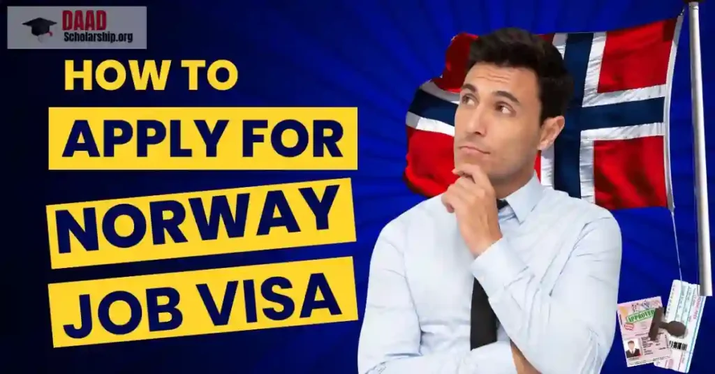 Your Comprehensive Guide to Norway Work Visas in 2025 | How to Get a Norway Work Permit