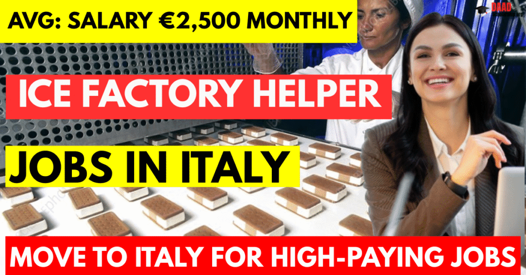 Ice Factory Helper Jobs in Italy 2025 –Visa Sponsorship for Foreigners | Salary €2,500 Monthly