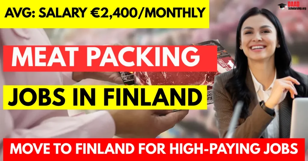 Meat Packing Jobs in Finland with Visa Sponsorship for Foreigners 2025 | Salary €2,400 Monthly