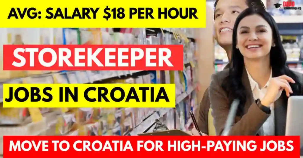 Storekeeper Jobs in Croatia with Visa Sponsorship 2025
