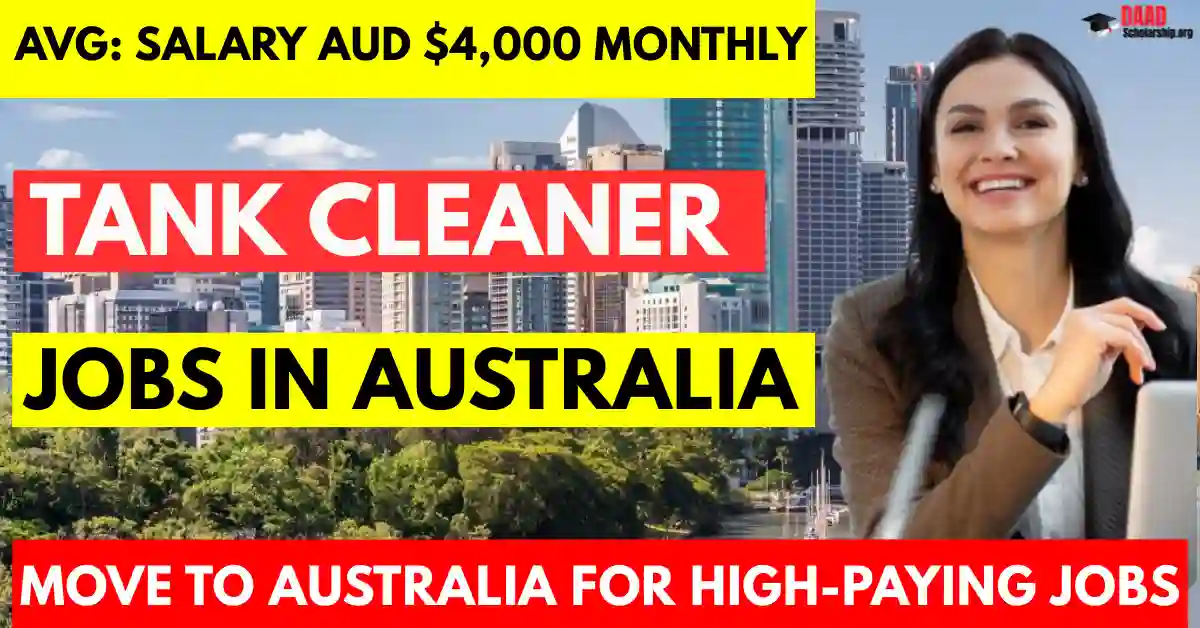Tank Cleaner Jobs in Australia with Visa Sponsorship for Foreigners 2025 | Salary AUD 4,000/Month