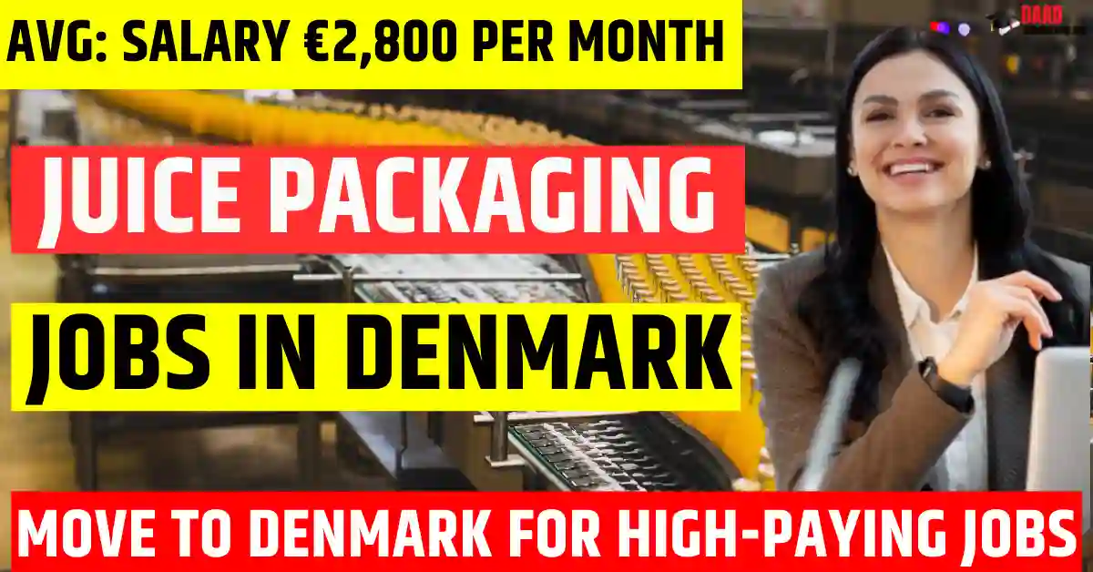 Denmark Fruit Juice Packaging Jobs – 135 Visa-Sponsored 2025 | Salary €2,800 Per Month