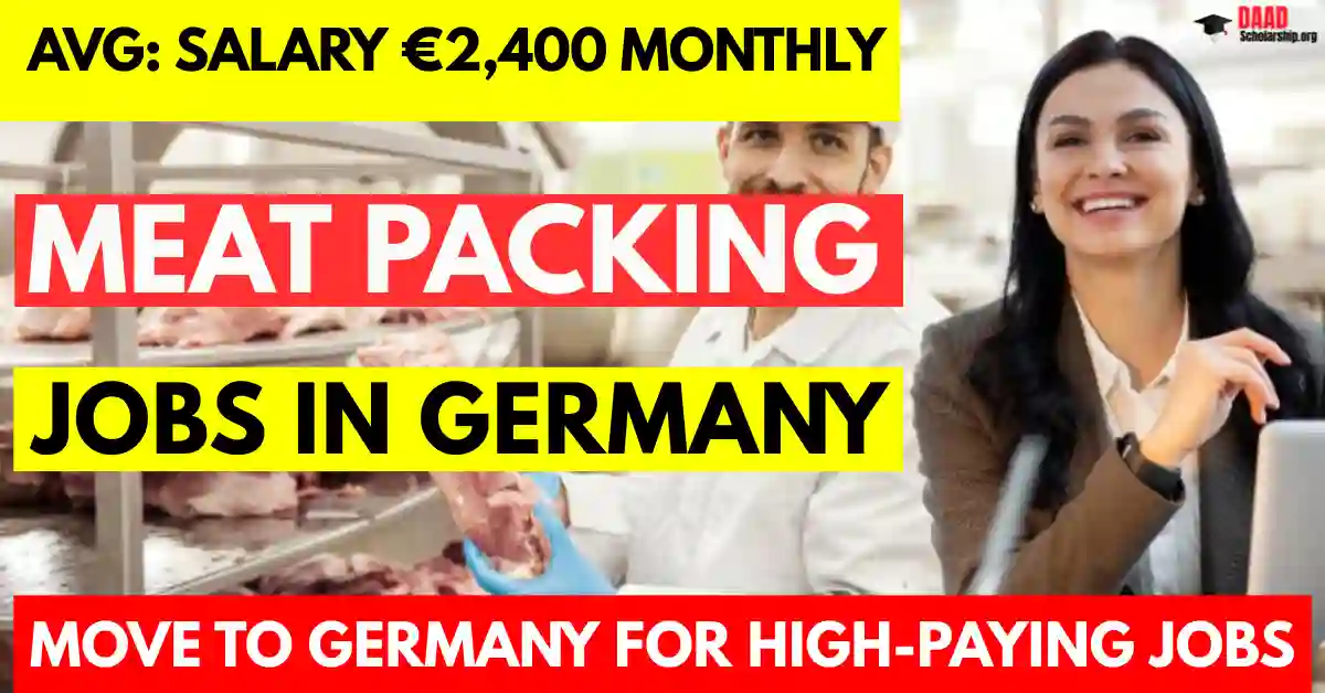 Germany Meat Packing Jobs 2025 – 100 Visa‑Sponsored | Salary €2,400 Monthly