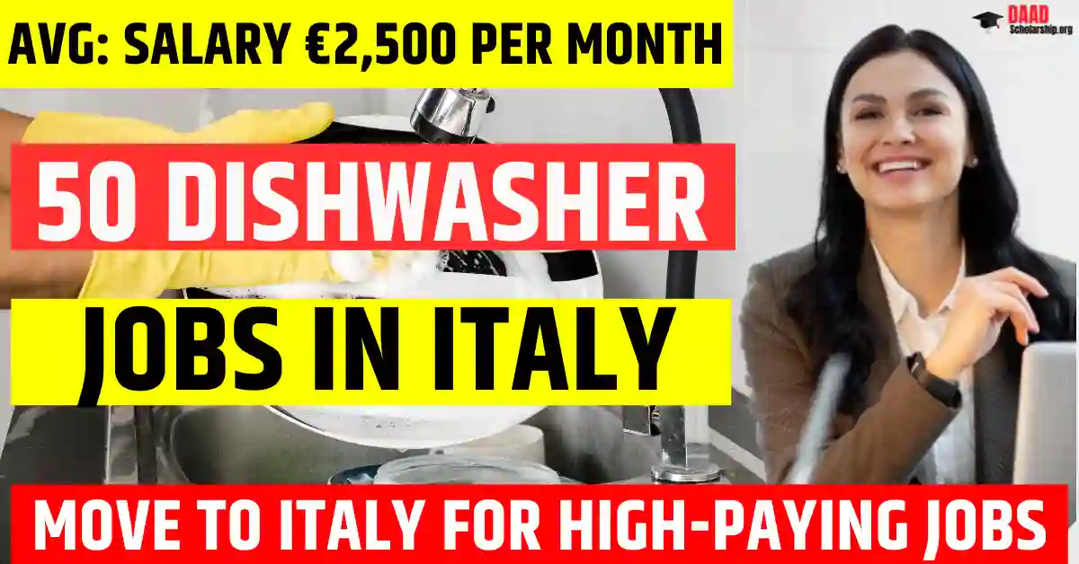 Italy Dishwasher Jobs – 50 Visa-Sponsored in 2025 Salary | €2,500 Per Month