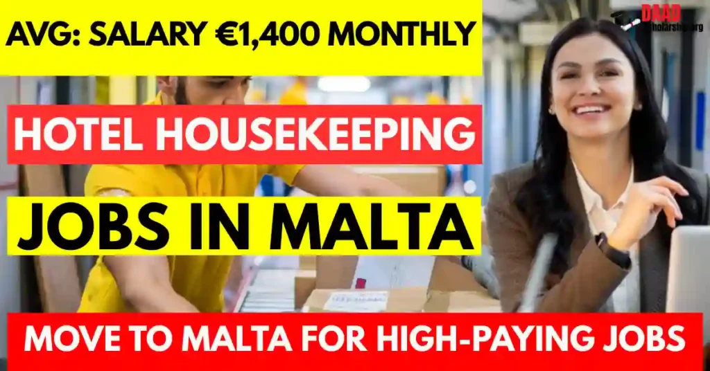 Malta Hotel Housekeeping Jobs 2025 – 80 Visa Sponsorship | Salary €1,400 Per Month