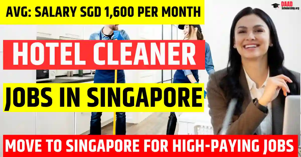 Singapore Hotel Cleaner Jobs – 50 Jobs Visa Sponsorship 2025 | Salary SGD 1,600 Per Month
