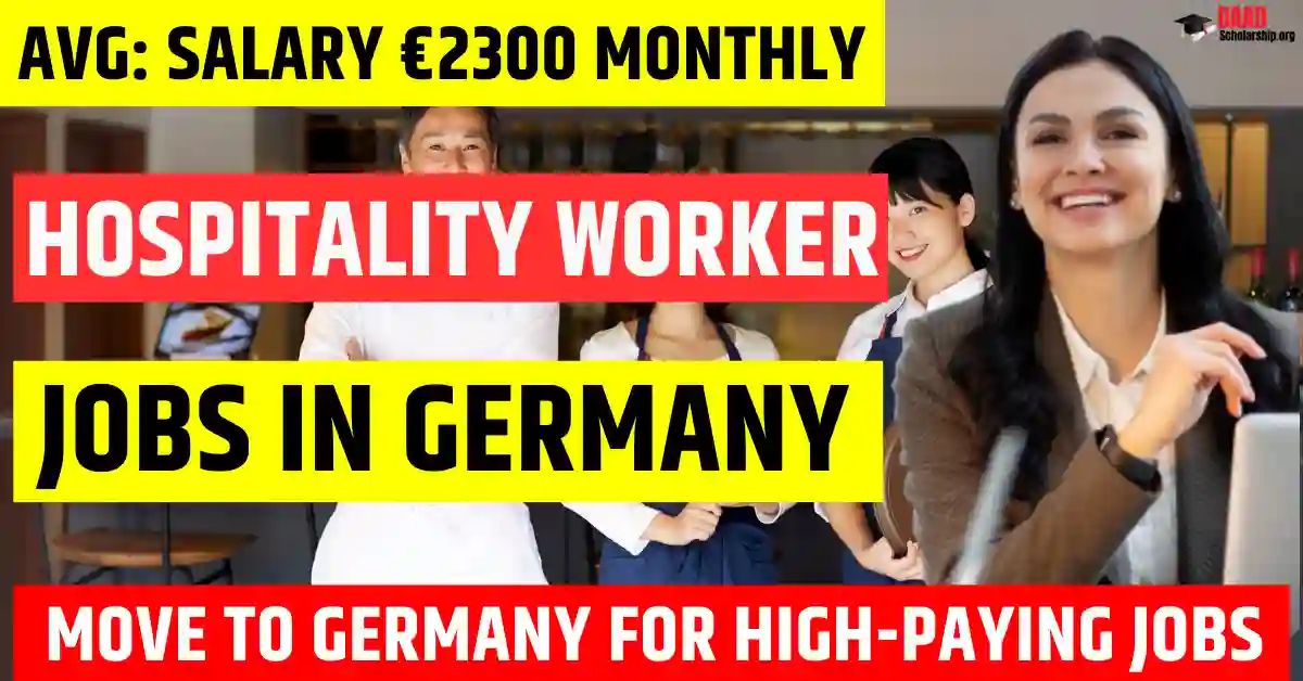 Germany Hospitality Worker Jobs 2025 – 150 Free Visa Sponsorship | Salary €2,300 Per Month