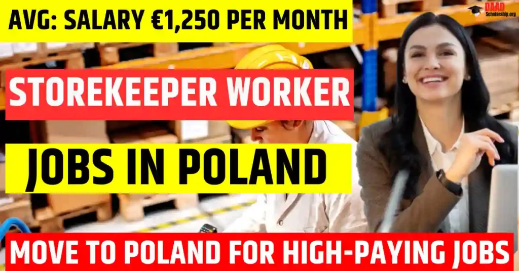 Poland Storekeeper Worker Jobs 2025 – 40 Free Visa Sponsorship | Salary €1250 Per Month