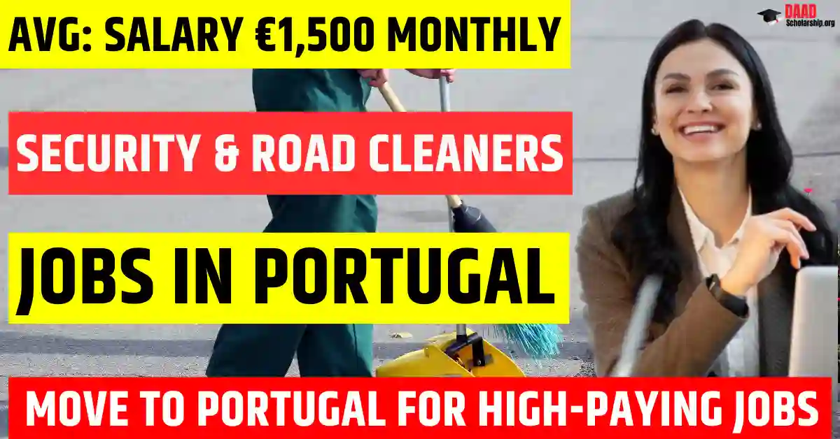 Portugal Security Guards & Road Cleaners Jobs 2025 – 200 Free Visa Sponsorship | Salary €1500/Monthly