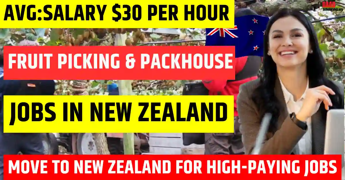 Fruit Picking and Packhouse Jobs in New Zealand 2025 | $18.90–$30/hr | Visa Sponsorship