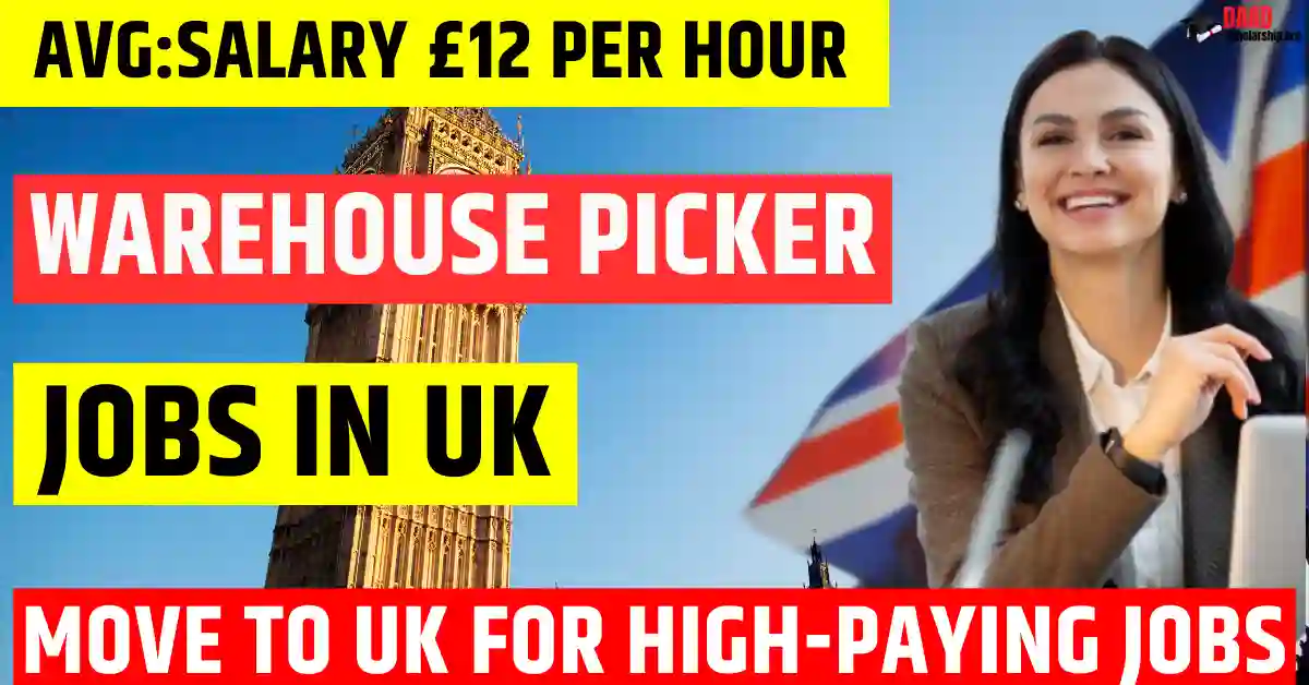 UK Warehouse Picker Jobs 2025 – Visa Sponsorship Jobs | Salary £12 Per Hour
