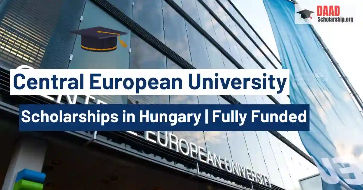 Central European University Scholarships 2026–27 in Hungary (Fully Funded)