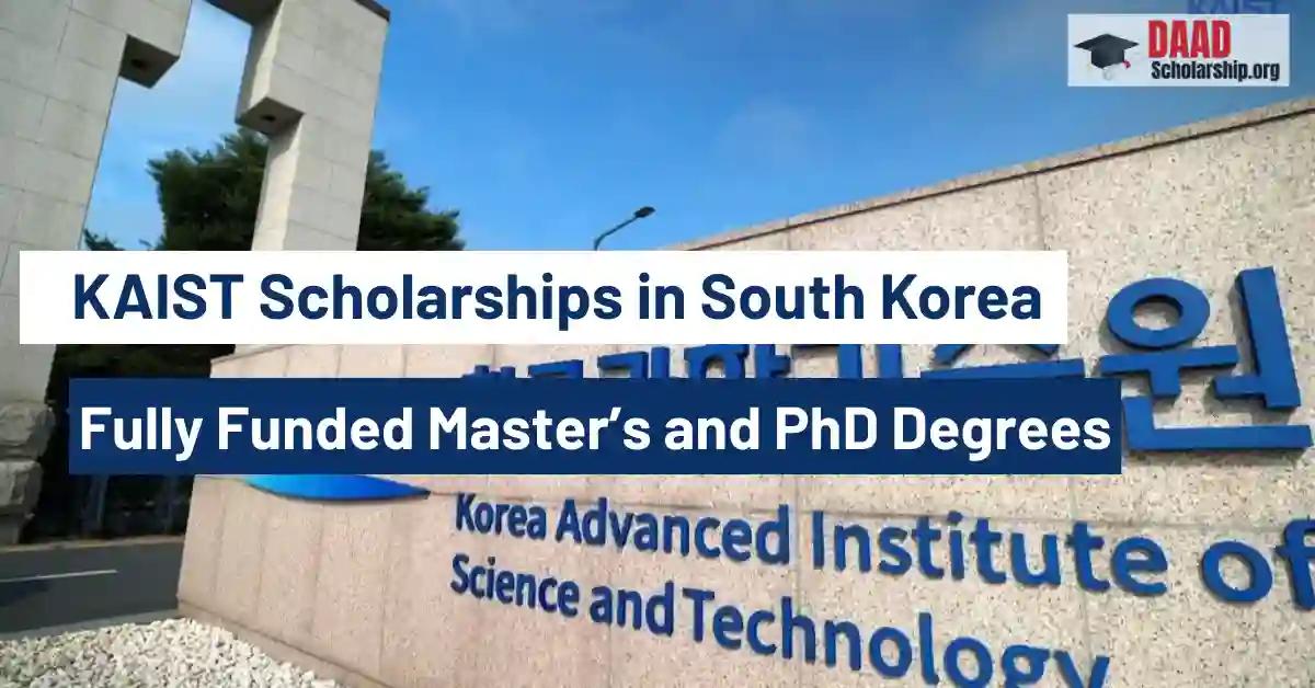 How to Apply for KAIST Scholarships in South Korea 2026–27 (Fully Funded)