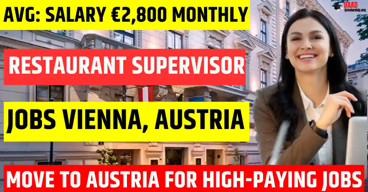 Restaurant Supervisor for a Luxury Hotel in Vienna, Austria | Full-Time | €2,800 Gross