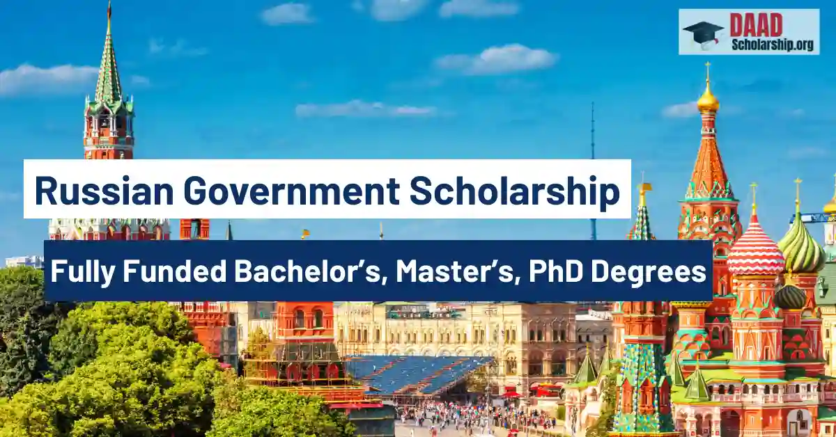 Russian Government Scholarship Fully Funded 2026 | Complete Application Process | Study in Russia